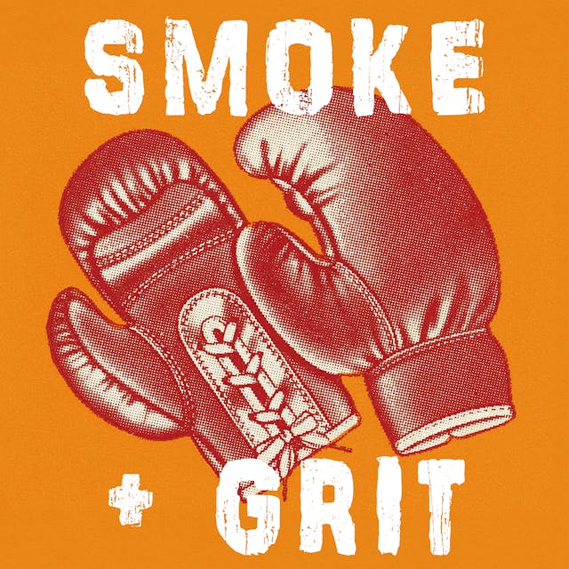 Smoke And Grit